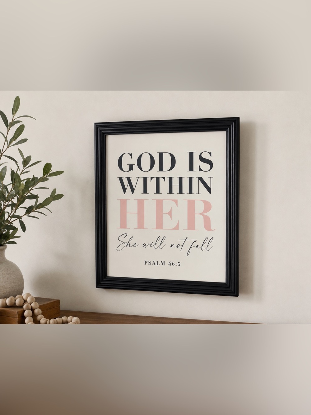 God Is Within Her Psalm 46:5 Framed Christian Wall Art 11x14